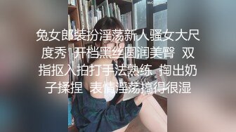 无水印10/19 被大鸡巴干喷小女人激情上位被大鸡巴和道具双重蹂躏骚穴VIP1196