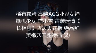 千人斩星选第二场极品美乳肥臀长发甜美妹子，舌吻互摸镜头前口交掰穴骑乘打桩晃动奶子