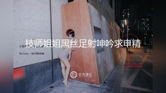 【哥现在只是个传说】大长腿极品小姐姐，穿黑丝撕裆，跪地插嘴，上位主动骑坐，扶腰后入哥哥操死我