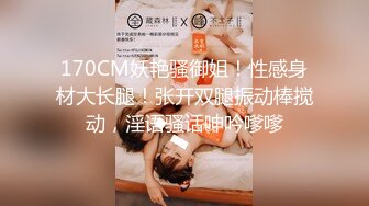 STP33225 糖心Vlog 哥哥你快操死我了-鸡教练