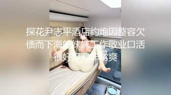   还是老外牛逼啊 美女又是一步到胃 这个有插入整个过程