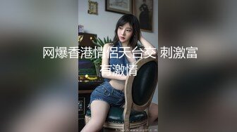 【精品泄密】广东河源胡玉梅等10位美女自拍流出