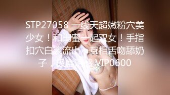 @20208463735 用户上传：周末高中小女友闺蜜来家里玩，关起门两个人在屋里初学习，射在她嘴里真是爽呆了！