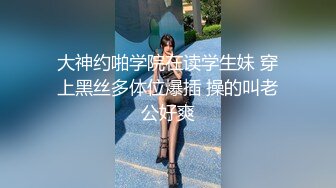 长发苗条女神，给男友打飞机嘴吹撸硬对白搞笑，深喉，马上男上位暴力打桩，鬼哭神嚎