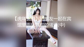 KTV唱歌啪啪 大长腿短裤妹伸进衣服摸奶子 脱掉裤子摸逼掰穴 拉手后入抽插猛操