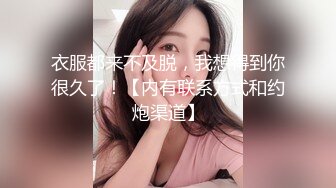 考完试放假家里人都去上班了❤️体育系小哥把C奶漂亮女友约到家里来操逼妹子口活不错