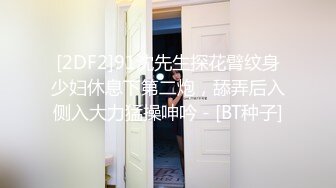 STP34524 探花王安全酒店约炮约了个本地的小网红21岁表情很丰富大奶子晃得好爽站着后入腿都干抽筋了