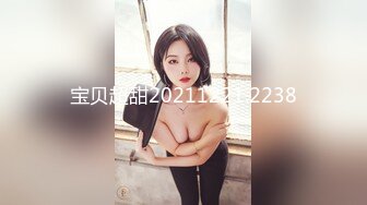  酒店侧边床高清偷拍 胖哥休班幽会媳妇的漂亮闺蜜连干了她两炮