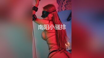 熟女宿舍去玩耍（口交篇）