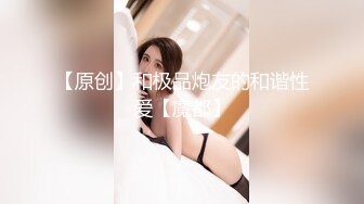 高颜值白富美美女景区游玩时寂寞难耐，拉着男友就到厕所迫不及待想吃鸡巴，动作娴熟小妖精啊，最后喂小穴精液！