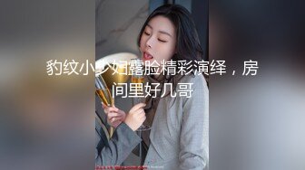 《强烈推荐✅小女神》露脸邻家乖乖清纯美少女，网红顶级极品萝莉小母狗【罗利布林】福利私拍，紫薇玩肛玩穴啪啪极度反差  (8)