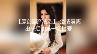    婴儿肥美乳骚女3P两大汉爆操双屌左右开弓一起舔，插嘴扣穴轮番上，好舒服好喜欢，双男轮流操