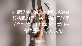  超顶 通奸乱伦婀娜多姿旗袍长腿女神会喷水的亲姐姐野外在路边干炮 强行内射