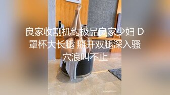 探花小飞哥酒店高端约炮2800元温柔听话的小美女小穴敏感水又多让她激情口爆吞精