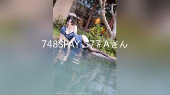 748SPAY-377 Aさん