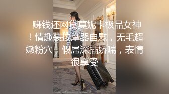 宅男必备，呻吟声销魂推特巨乳00后圈养母狗【可可咪】性爱私拍，大奶肥臀道具紫薇3P前后进攻年纪轻轻如此反差