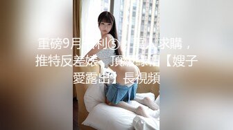 原创几周不见的小母狗手指就能高潮