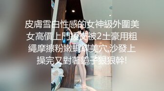 中医养生馆女性私密大保健骚保健徒弟给白嫩蝴蝶逼少妇推油舌吻指奸逼逼卖力干了半小时大汗淋漓