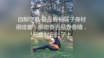 几十万娶的舞蹈老师免费给单男享用 绿帽奴在一旁加油助威 一字马打桩次次到底 最后还要尿嘴里！