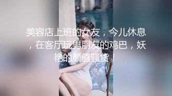 【抖音巨乳】刘雯房车生活 啪啪口交后入道具福利合集