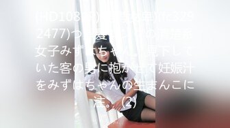 【新片速遞】甜美新人颜值美少女！应要求收费房！特写内裤掰穴特写，手指扣入水声哗哗，爽的高潮出水[1.48G/MP4/02:03:20]