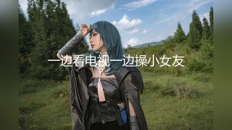 《贵在真实✿反差淫妻》露脸才是王道！推特网黄淫乱骚妻【吴小仙儿】私拍，绿帽癖老公找单男3P性爱内射露出相当精彩